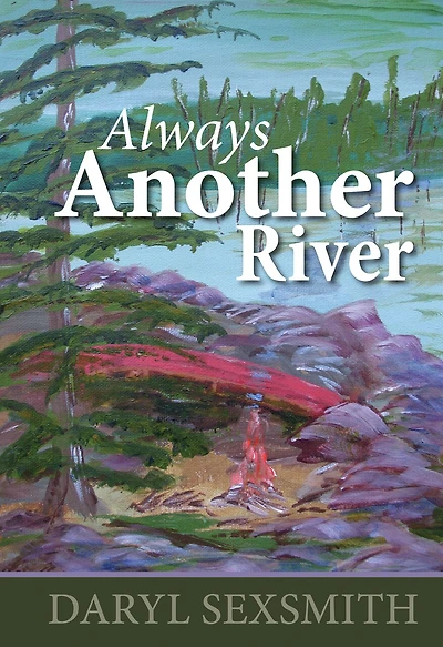 Always Another River
