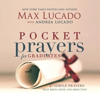 Pocket Prayers for Graduates: 40 Simple that Bring Hope and Direction