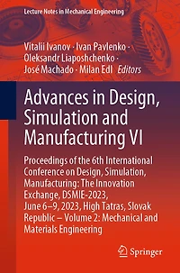 Advances Design, Simulation and Manufacturing VI