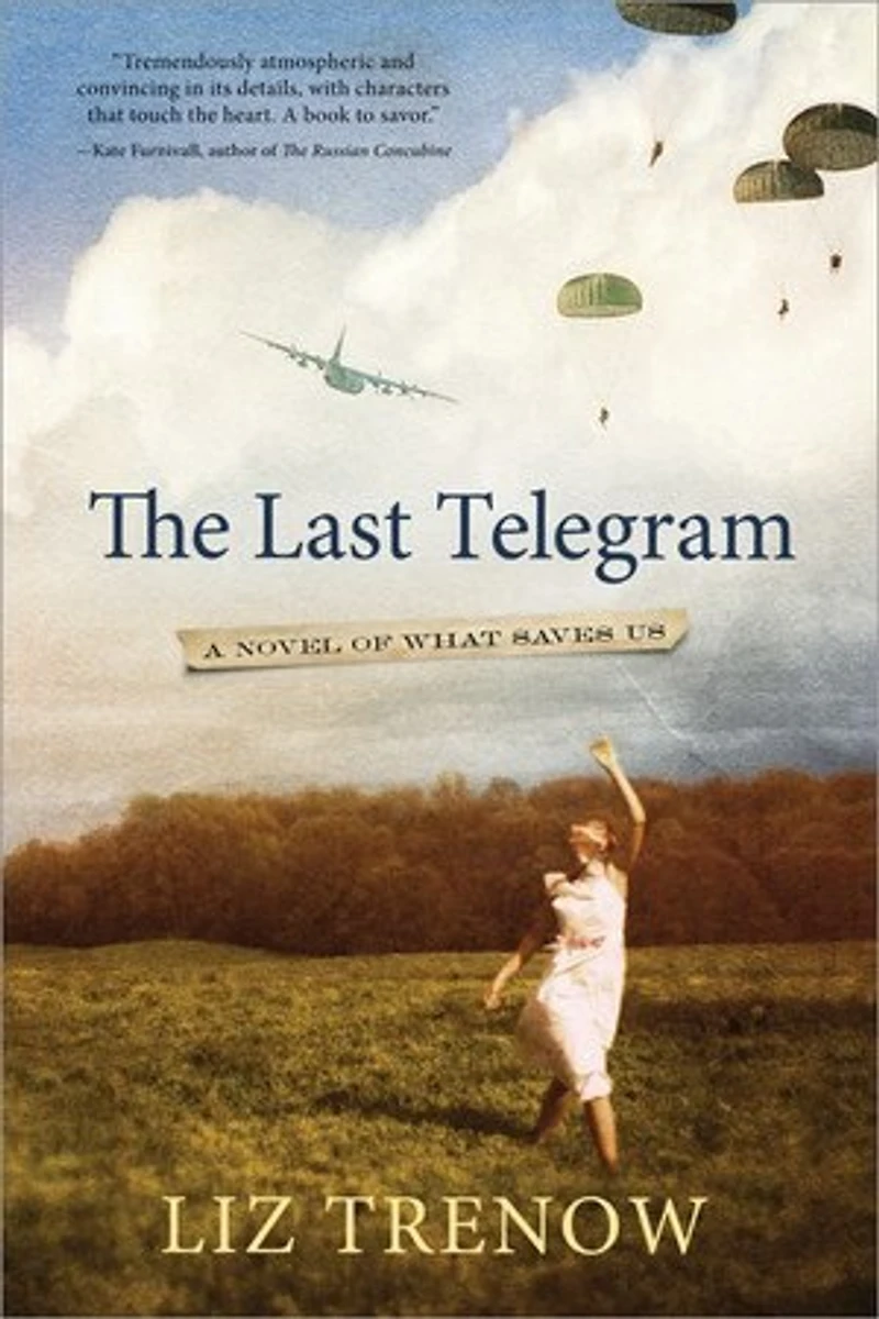 The Last Telegram: A Novel of What Saves US