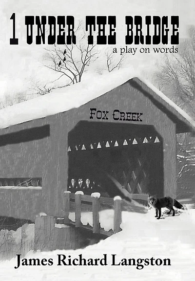 1 Under The Bridge: A Play On Words