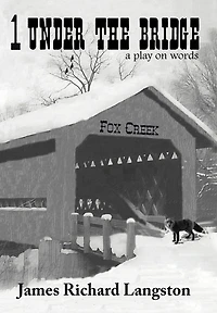 1 Under The Bridge: A Play On Words