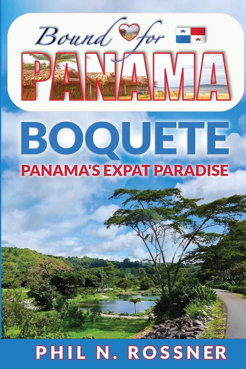 Bound for Panamá: Boquete - Panamá's Expat Paradise