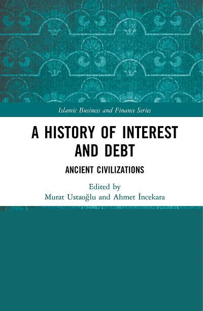 A History of Interest and Debt: Ancient Civilizations