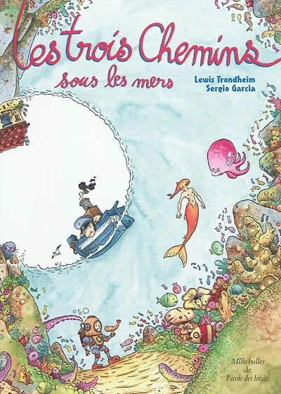 Les trois chemins sous les mers