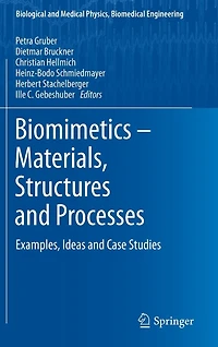 Biomimetics - Materials, Structures and Processes: Examples, Ideas Case Studies