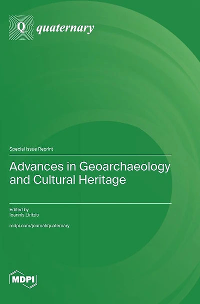 Advances in Geoarchaeology and Cultural Heritage