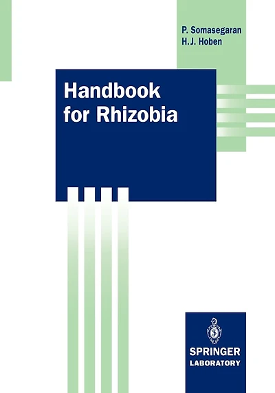 Handbook for Rhizobia: Methods in Legume-Rhizobium Technology