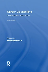 Narrative Career Counselling: From Theory to Practice Diverse Cultures and Contexts