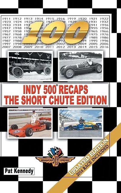 Indy 500 Recaps: The Short Chute Edition