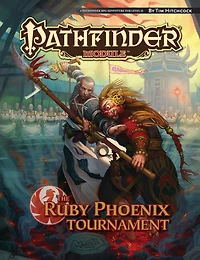 Pathfinder Module: The Ruby Phoenix Tournament