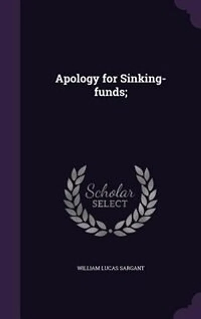 Apology for Sinking-funds;