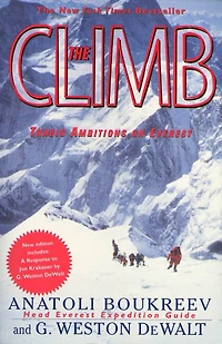 The Climb: Tragic Ambitions on Everest