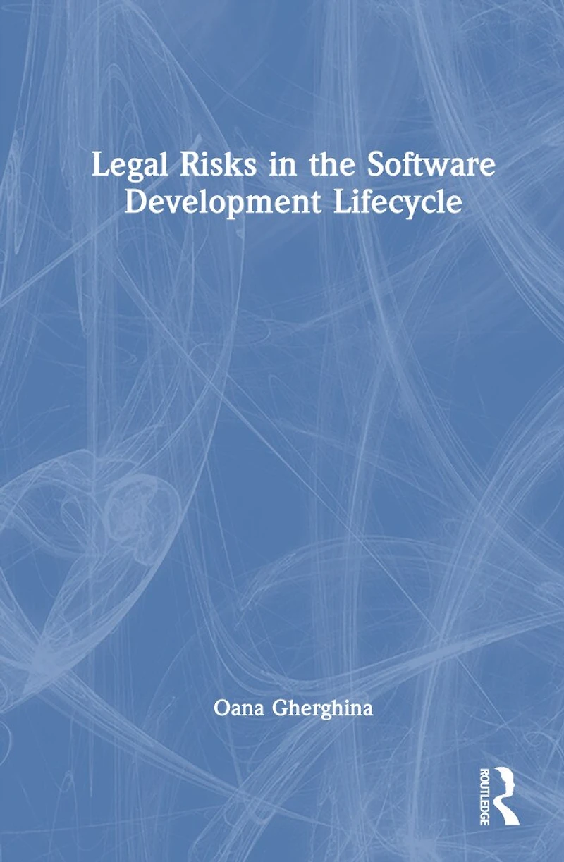 Legal Risks the Software Development Lifecycle