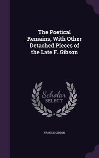 The Poetical Remains