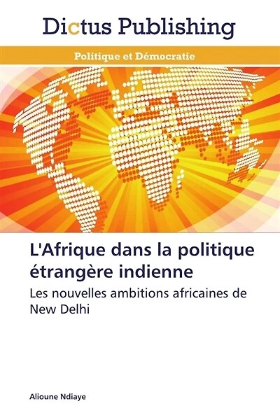 L' afrique dans la politique étrangère indienne