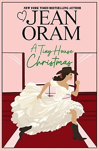 A Tiny House Christmas: Runaway Bride Christmas Romance