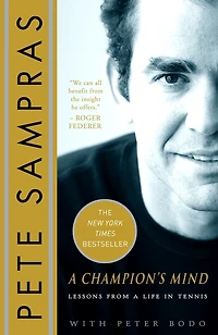 A Champion's Mind: Lessons From Life Tennis