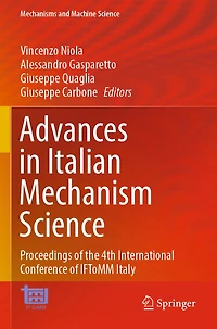 Advances in Italian Mechanism Science: Proceedings of the 4th International Conference of IFToMM Italy