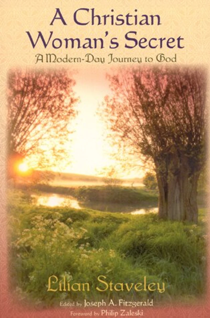 A Christian Woman's Secret: Modern-Day Journey to God