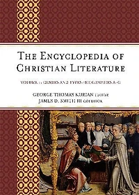 The Encyclopedia of Christian Literature: 2 Volumes
