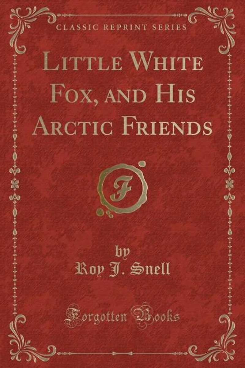 Little White Fox and His Arctic Friends