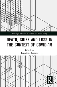 Death, Grief and Loss the Context of COVID-19