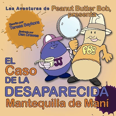 El Caso de La Desaparecida Mantequilla de Mani: Las Aventuras de Peanut Butter Bob, Presenta