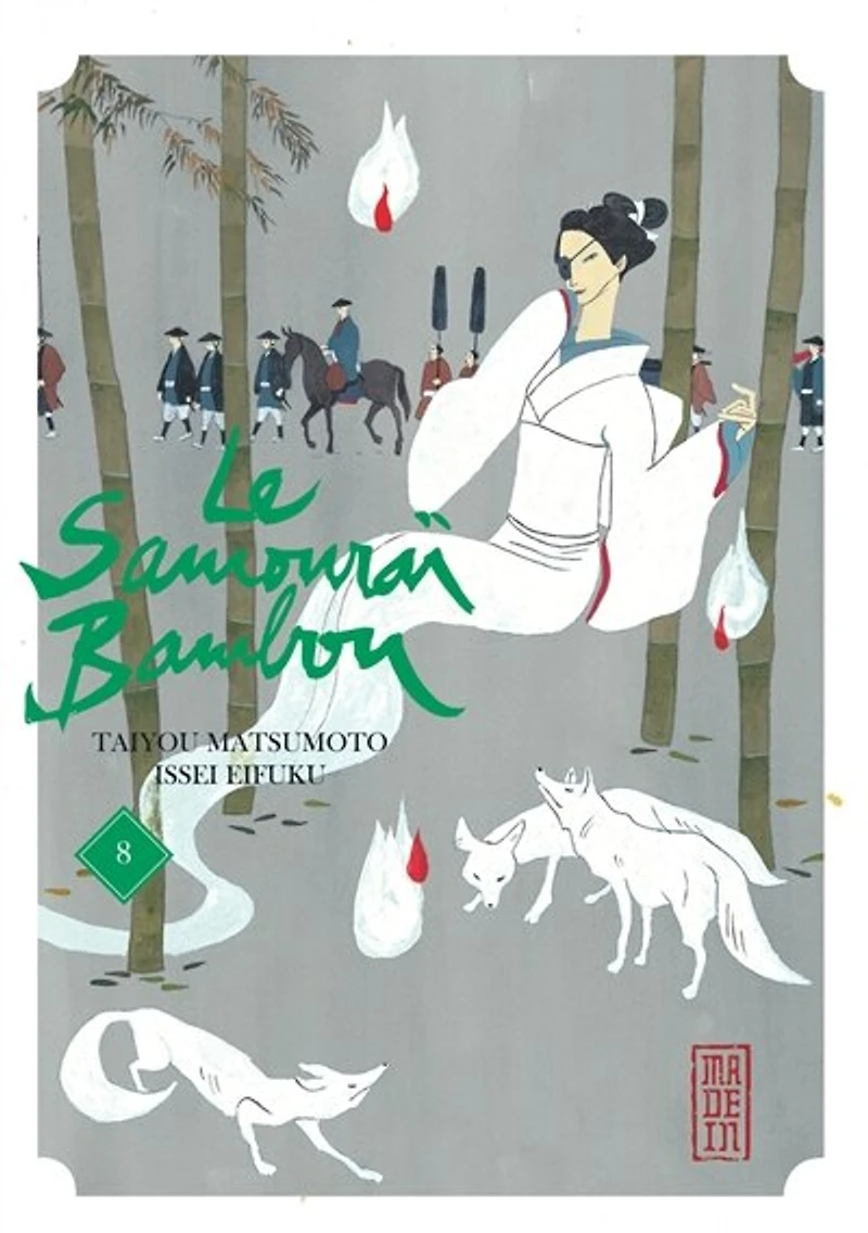 Le samouraï bambou, Vol. 8