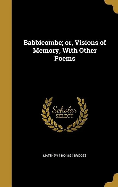 Babbicombe or Visions of Memory With Other Poems