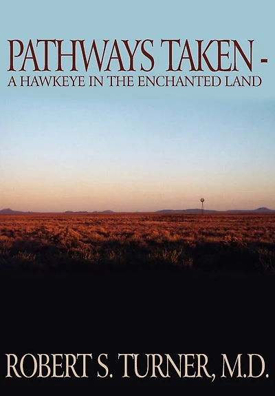 Pathways Taken: A Hawkeye the Enchanted Land