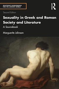 Sexuality Greek and Roman Society Literature: A Sourcebook