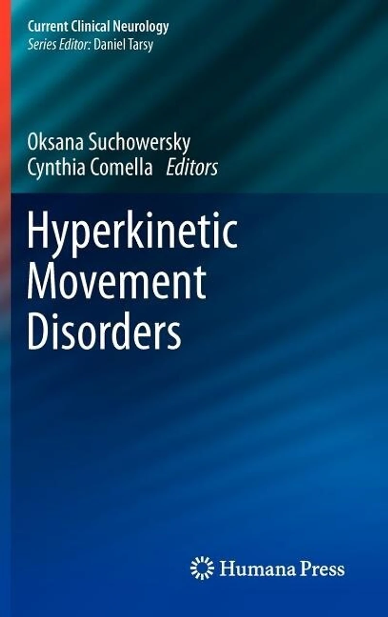 Hyperkinetic Movement Disorders