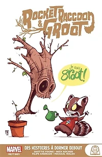 Rocket Raccoon & Groot: des histoires à dormir debout
