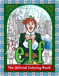 Elf: The Official Coloring Book