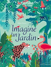 Imagine un jardin