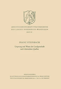 Ursprung und Wesen der Landgemeinde nach rheinischen Quellen