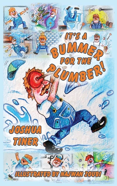 It's a Bummer for the Plumber!