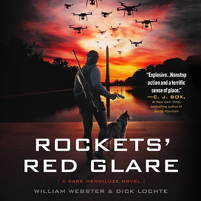 Rockets’ Red Glare: A Sage Mendiluze Novel