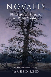 Novalis Philosophical Literary and Poetic Writings