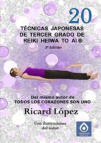 Técnicas japonesas de tercer grado de Reiki Heiwa to Ai (R)