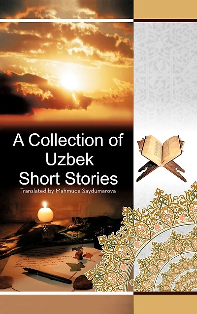A Collection Of Uzbek Short Stories