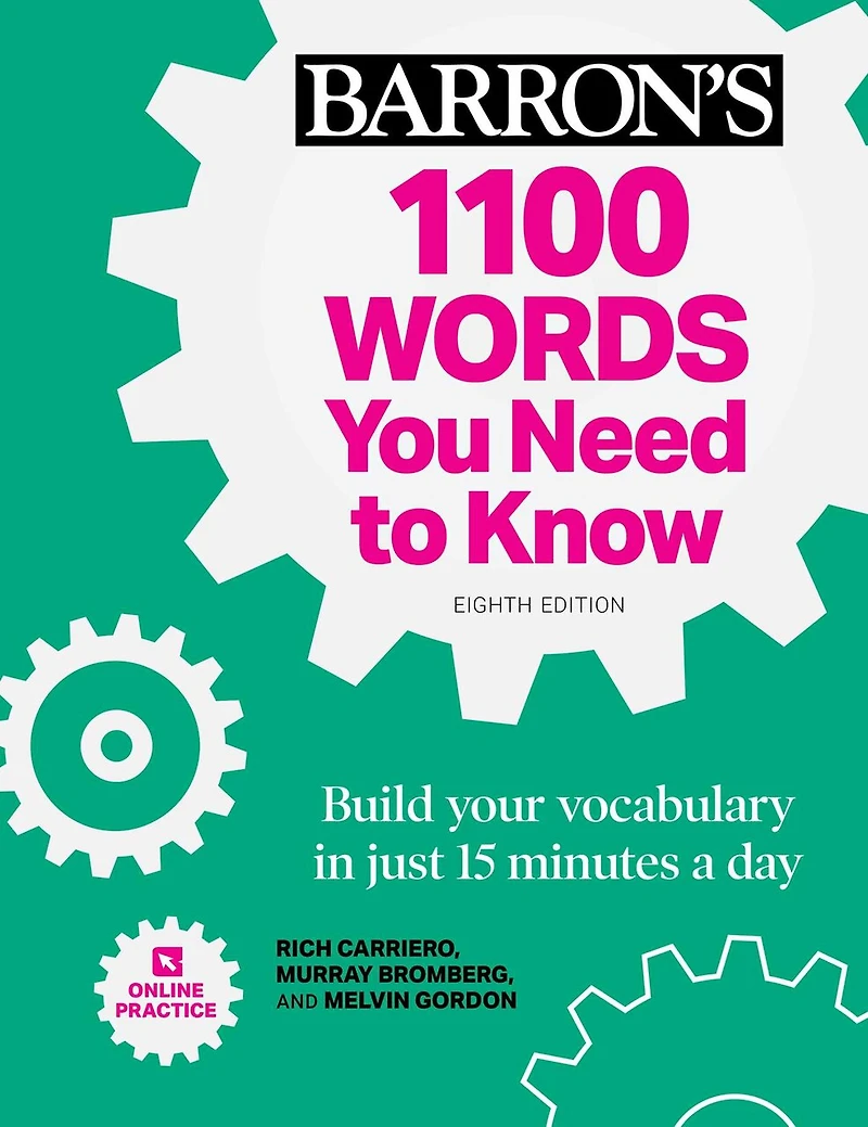 1100 Words You Need to Know + Online Practice: Build Your Vocabulary just 15 minutes a day!