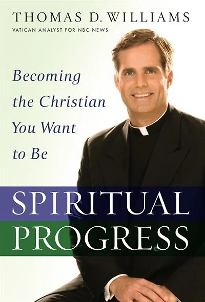 Spiritual Progress: Becoming The Christian You Want To Be