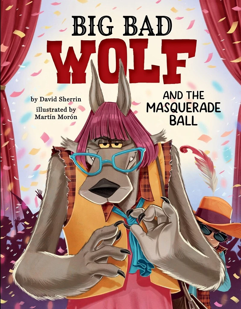 Big Bad Wolf and the Masquerade Ball