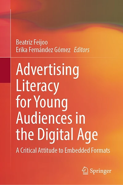 Advertising Literacy for Young Audiences the Digital Age: A Critical Attitude to Embedded Formats