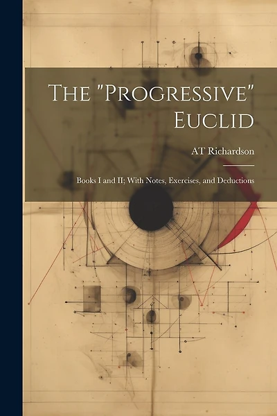 The "Progressive" Euclid