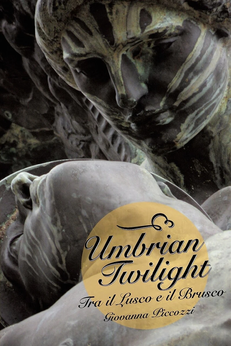 Umbrian Twilight: Tra Il Lusco E Brusco