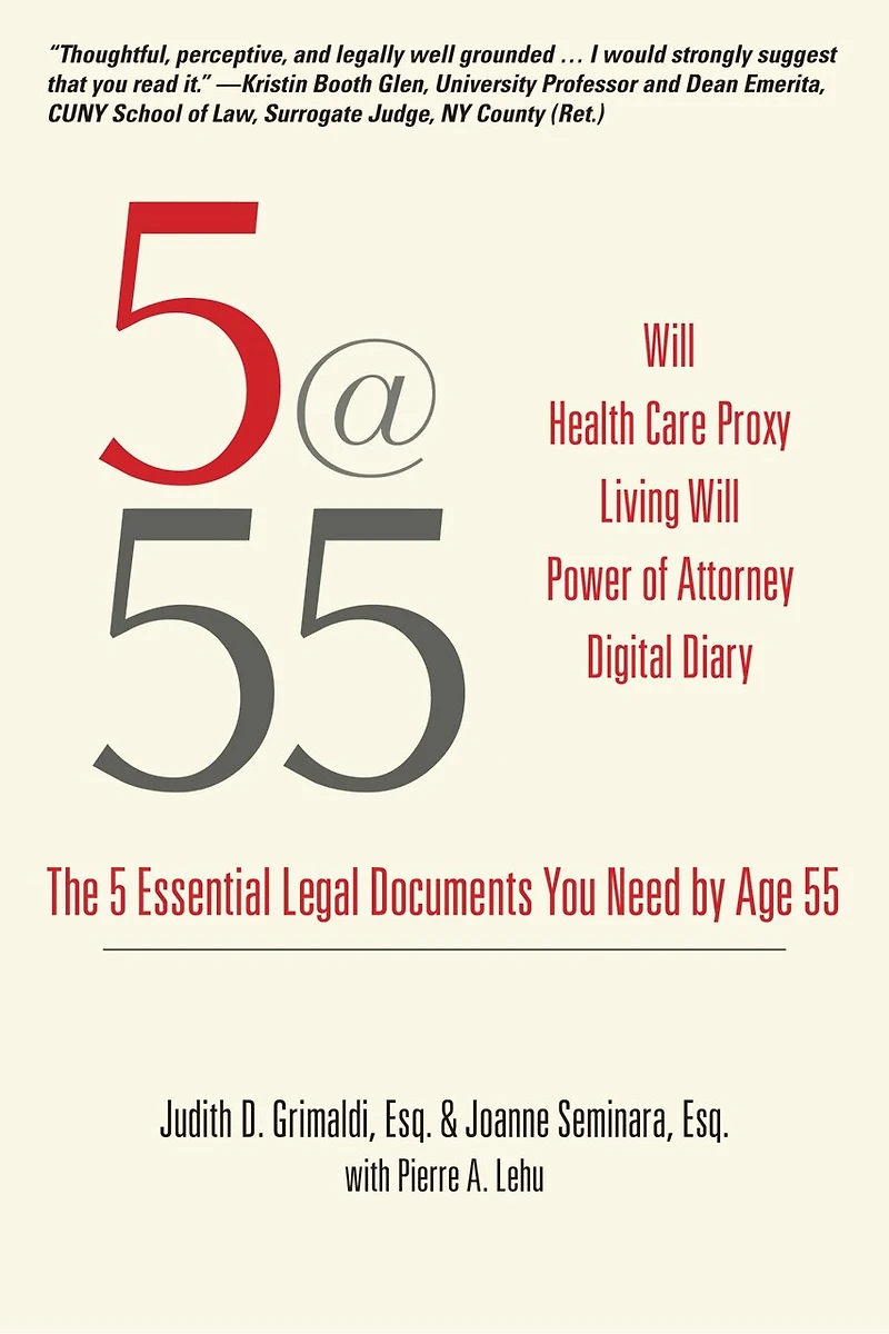 5@55: The 5 Essential Legal Documents You Need By Age 55