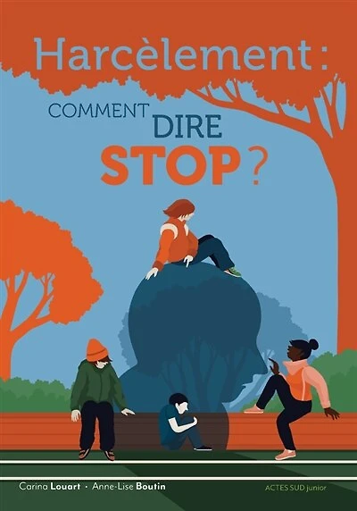 Harcèlement: comment dire stop ?